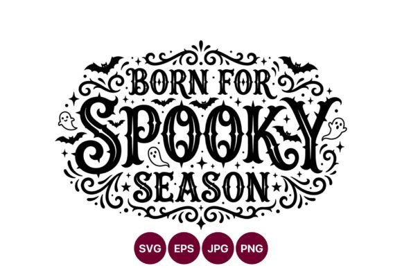 Born for Spooky Season Halloween Design