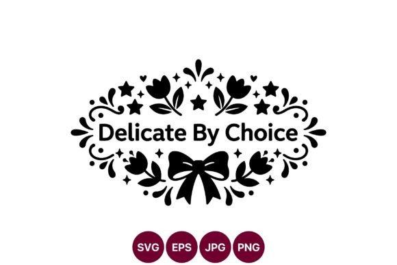 Delicate by Choice Floral Bow Vector: A Guide to High-Quality Design Assets
