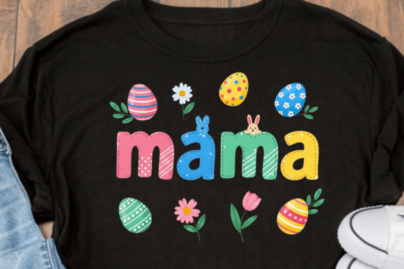 Elevating Spring Designs with Colorful Mama Text and Whimsical Easter Elements