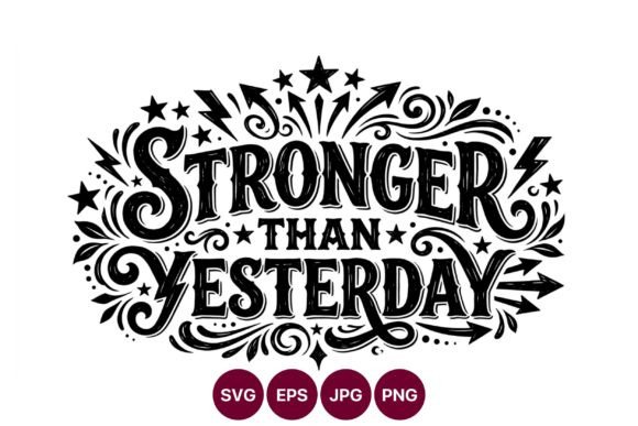 Stronger Than Yesterday Calligraphic: Evaluating Vector Art for Modern Design Projects